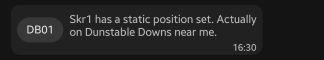 DB01: Skr1 has a static position set. Actually on Dunstable Downs near me